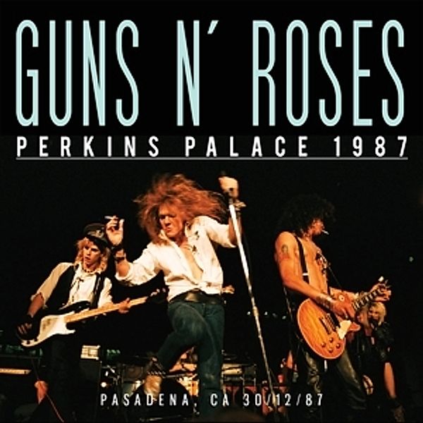 Perkins Place 1987, Guns N' Roses