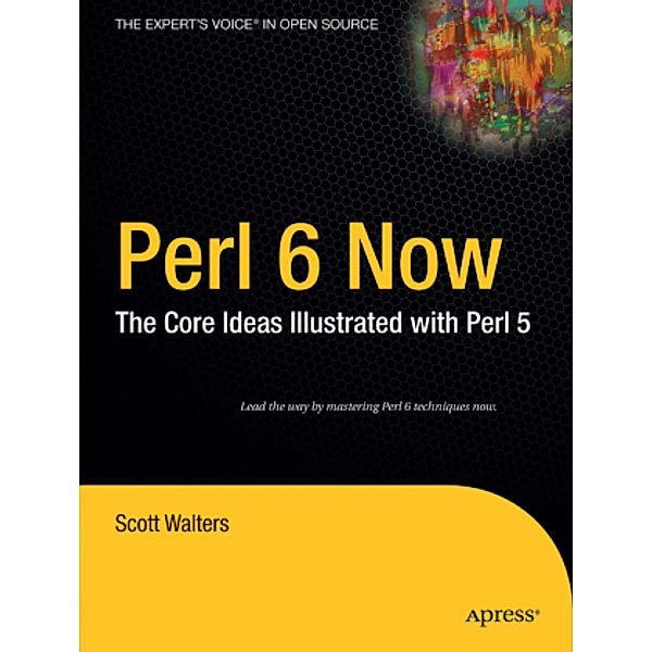 Perl 6 Now, S. Walters