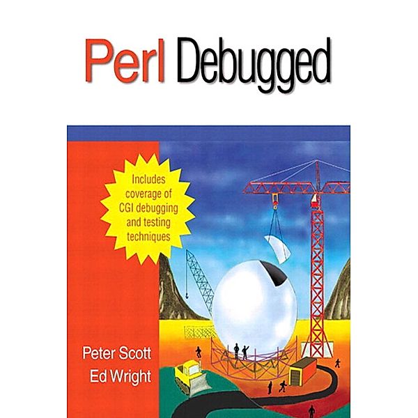Perl Debugged, Peter Scott