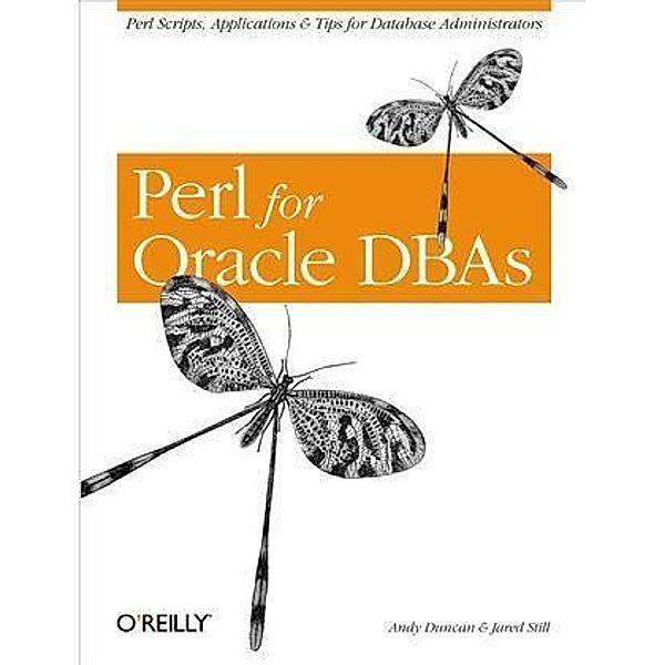 Perl for Oracle DBAs, Andy Duncan
