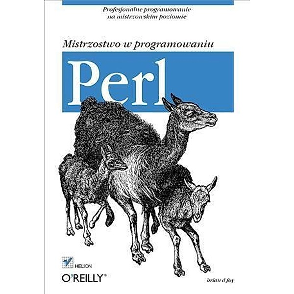 Perl. Mistrzostwo w programowaniu, brian d foy
