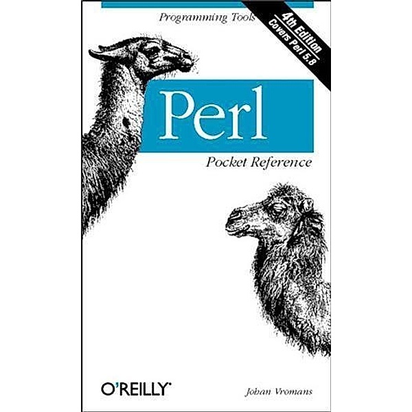 Perl Pocket Reference / O'Reilly Media, Johan Vromans
