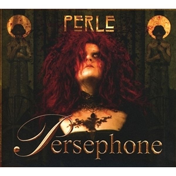 Perle, Persephone