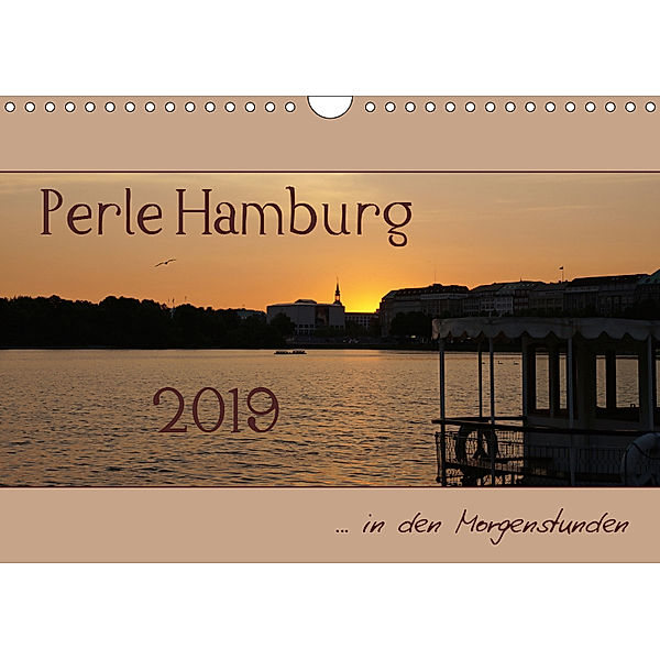 Perle Hamburg (Wandkalender 2019 DIN A4 quer), flori0