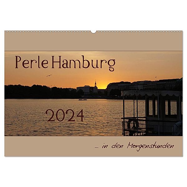 Perle Hamburg (Wandkalender 2024 DIN A2 quer), CALVENDO Monatskalender, Flori0