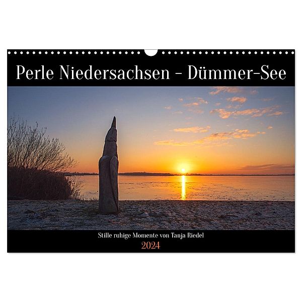 Perle Niedersachsen - Dümmer-See (Wandkalender 2024 DIN A3 quer), CALVENDO Monatskalender, Tanja Riedel