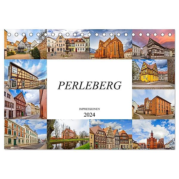 Perleberg Impressionen (Tischkalender 2024 DIN A5 quer), CALVENDO Monatskalender, Dirk Meutzner