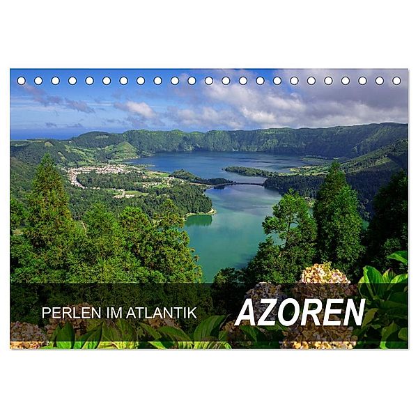 Perlen im Atlantik - Azoren (Tischkalender 2024 DIN A5 quer), CALVENDO Monatskalender, Frauke Scholz