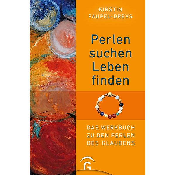 Perlen suchen - Leben finden, Kirstin Faupel-Drevs