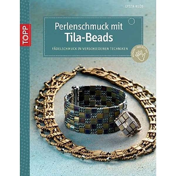 Perlenschmuck mit Tila-Beads, Lydia Klös