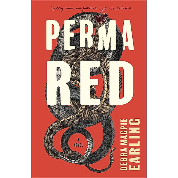 Perma Red, Debra Magpie Earling