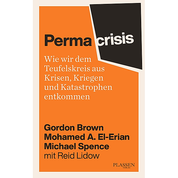 Permacrisis, Gordon Brown, Mohamed El-Erian, Michael Spence