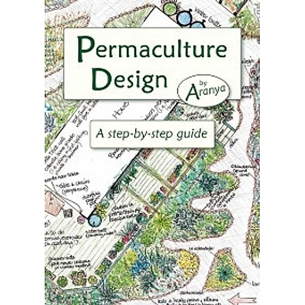 Permaculture Design, Aranya