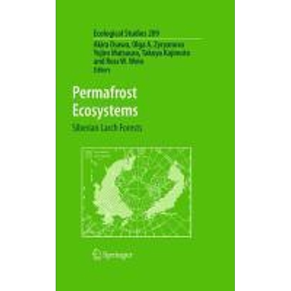 Permafrost Ecosystems / Ecological Studies Bd.209