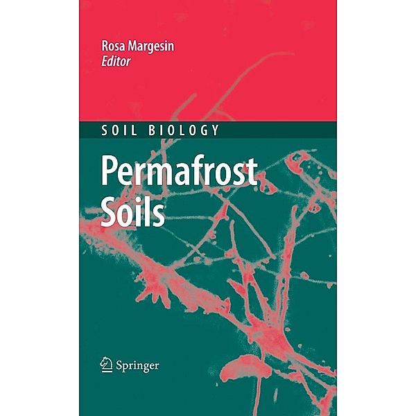 Permafrost Soils / Soil Biology Bd.16