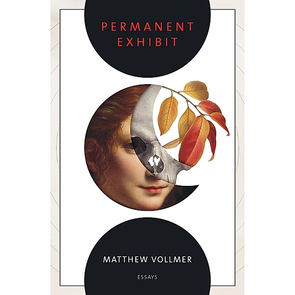 Permanent Exhibit, Matthew Vollmer