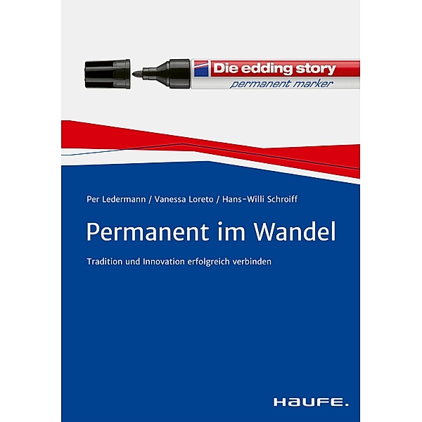 Permanent im Wandel / Haufe Fachbuch, Per Ledermann, Vanessa Loreto, Hans-Willi Schroiff
