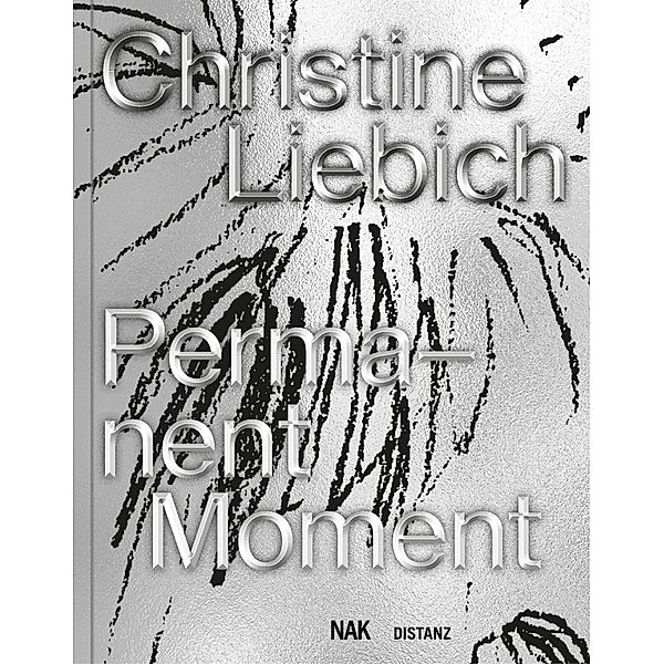 Permanent Moment, Christine Liebich