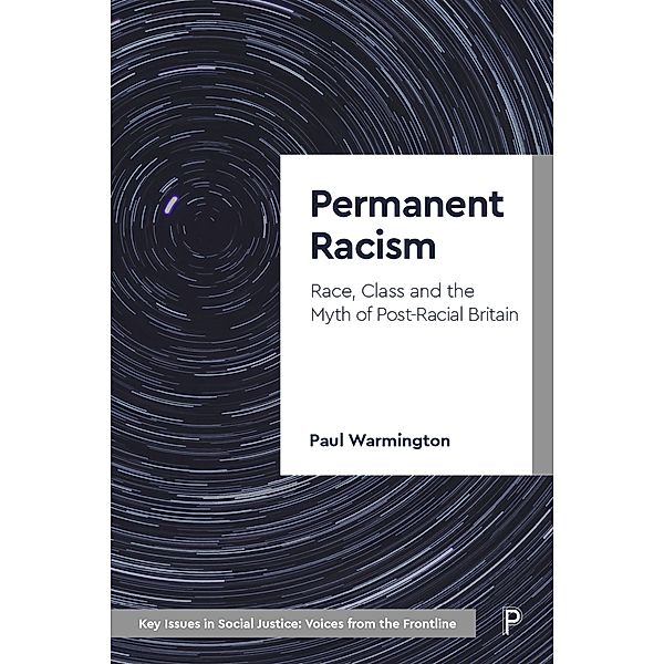 Permanent Racism, Paul Warmington