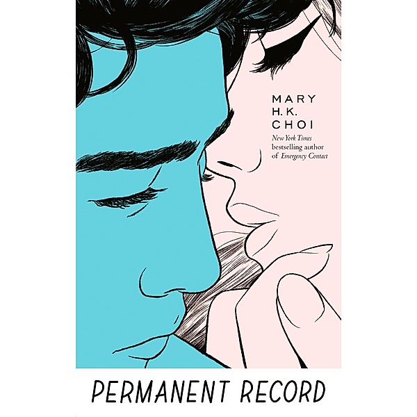 Permanent Record, Mary H. K. Choi
