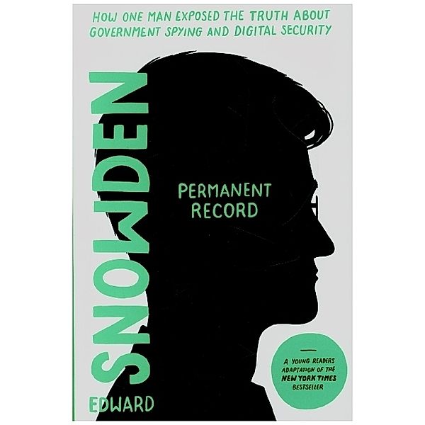 Permanent Record (Young Readers Edition), Edward Snowden