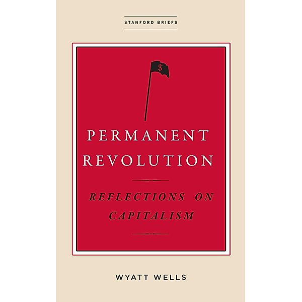 Permanent Revolution, Wyatt Wells