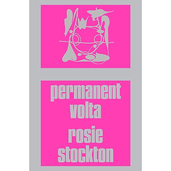 Permanent Volta, Rosie Stockton