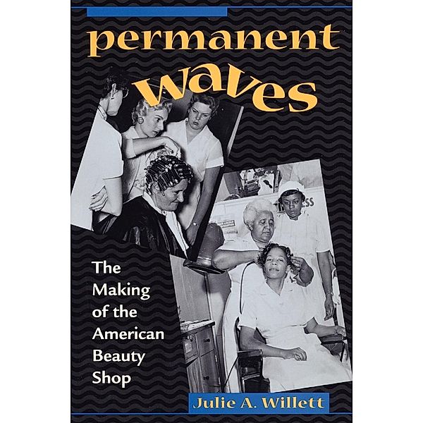 Permanent Waves, Julie Ann Willett
