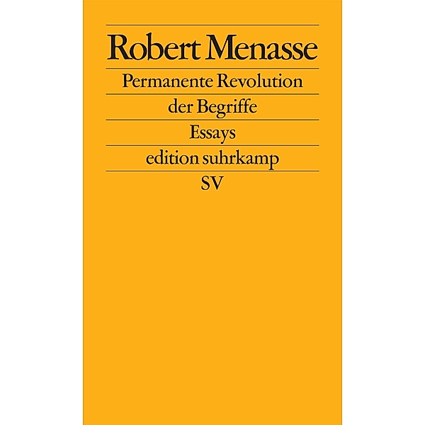 Permanente Revolution der Begriffe / edition suhrkamp Bd.2592, Robert Menasse