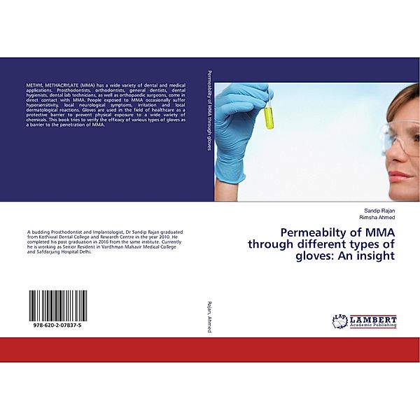 Permeabilty of MMA through different types of gloves: An insight, Sandip Rajan, Rimsha Ahmed