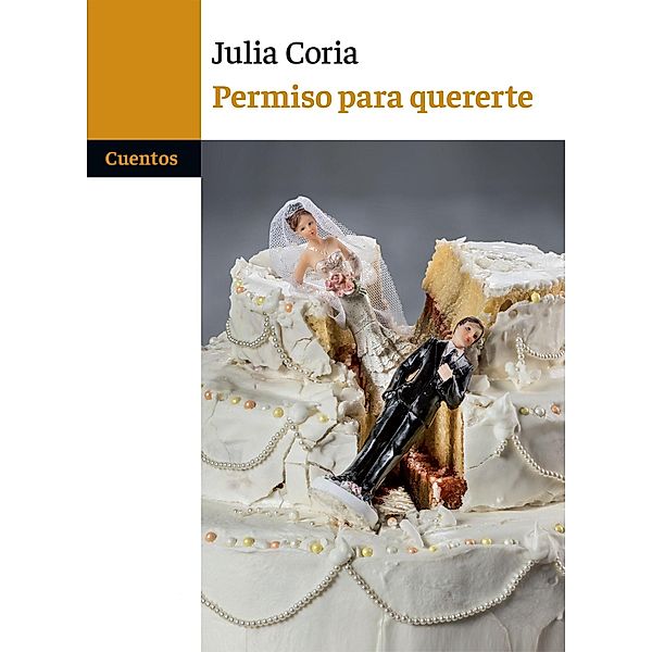 Permiso para quererte, Punto K Ediciones, Coria Julia