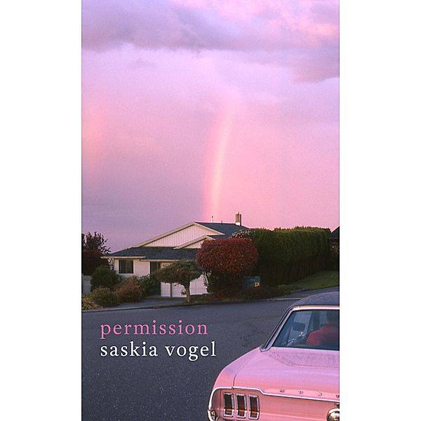 Permission, Saskia Vogel