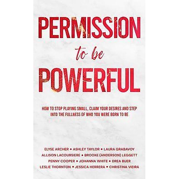 Permission to be Powerful