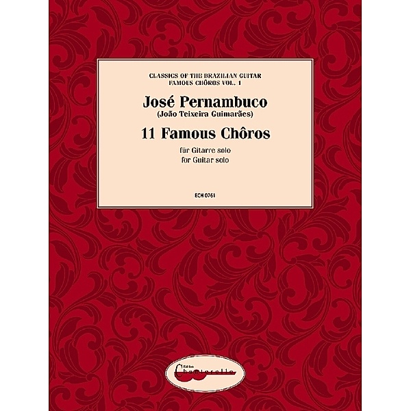 Pernambuco - Famous Chôros, für Gitarre.Vol.1, João Teixeira Guimaraes