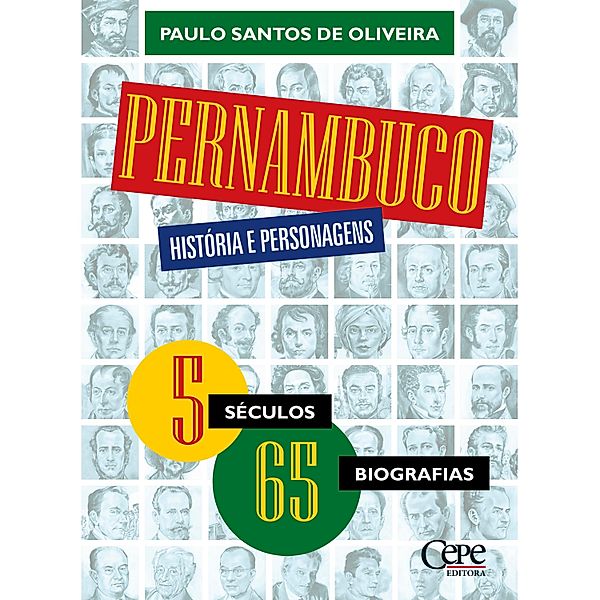 Pernambuco, história e personagens, Paulo Santos de Oliveira