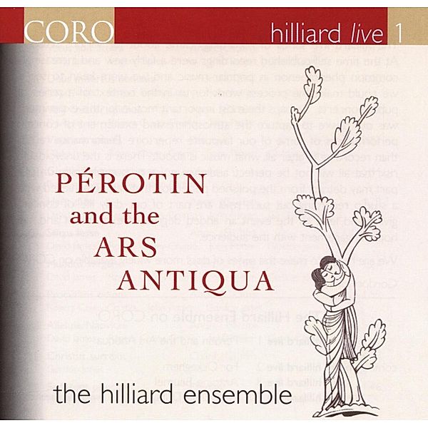 Perotin And The Ars Antiqua, The Hilliard Ensemble