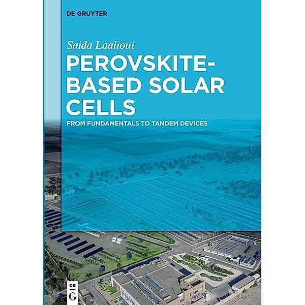 Perovskite-Based Solar Cells, Saida Laalioui