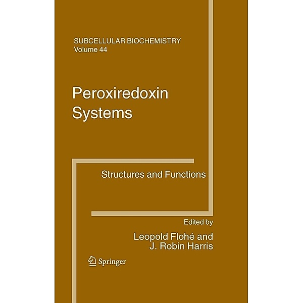 Peroxiredoxin Systems / Subcellular Biochemistry Bd.44