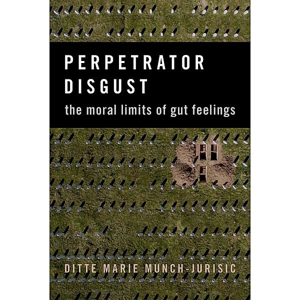 Perpetrator Disgust, Ditte Marie Munch-Jurisic