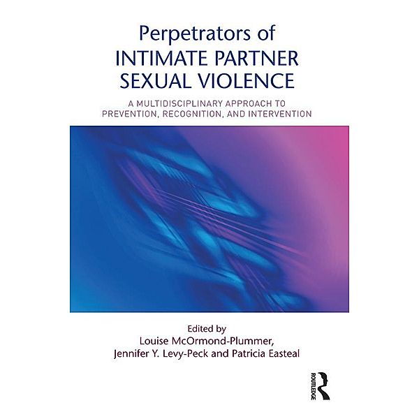 Perpetrators of Intimate Partner Sexual Violence