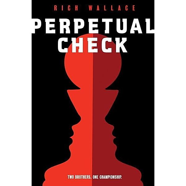 Perpetual Check, Rich Wallace