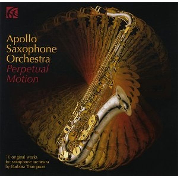 Perpetual Motion, Apollo Saxophone Orchestra