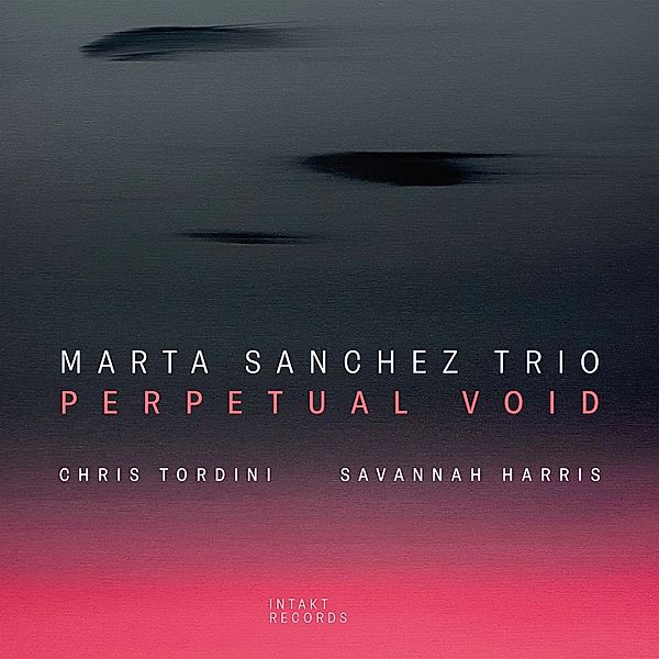 Perpetual Void, Marta Sanchez Trio, Chris Tordini, Savannah Harris)