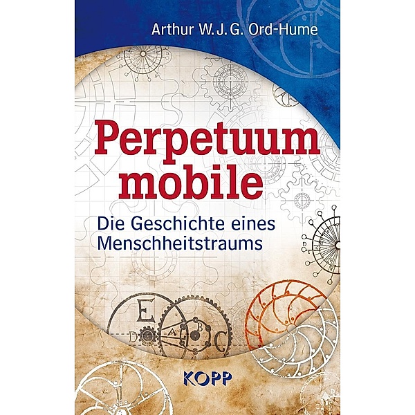 Perpetuum mobile, Arthur W. J. G. Ord-Hume