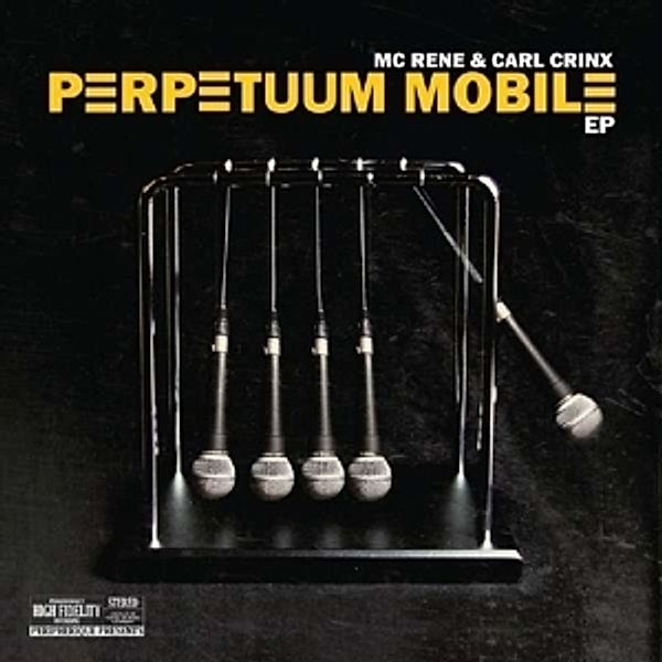 Perpetuum Mobile Ep (Vinyl), MC Rene & Carl Crinx