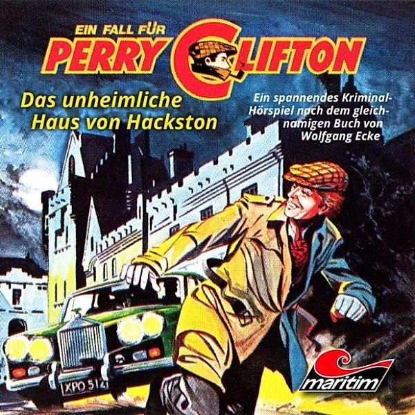 Perry Clifton - 4 - Das unheimliche Haus von Hackston, Wolfgang Ecke