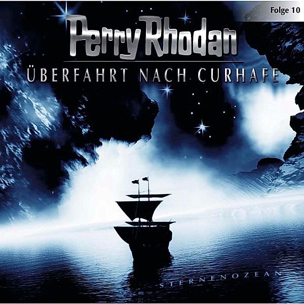 Perry Rhodan - 10 - Überfahrt nach Curhafe, Perry Rhodan