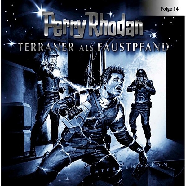 Perry Rhodan - 14 - Terraner als Faustpfand, Perry Rhodan