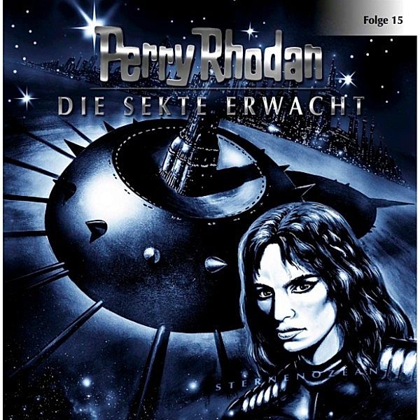 Perry Rhodan - 15 - Die Sekte erwacht, Perry Rhodan