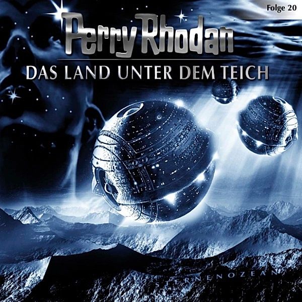 Perry Rhodan - 20 - Das Land unter dem Teich, Perry Rhodan